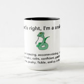 Dat klopt, ik ben een slang mok (Midden)