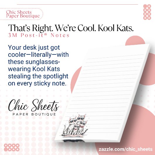 Dat klopt. We zijn cool. Kool Kats 3M  Post-it® Notes