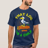 Dat log had een kind met een grappige zeemeeuw t-shirt (Voorkant)