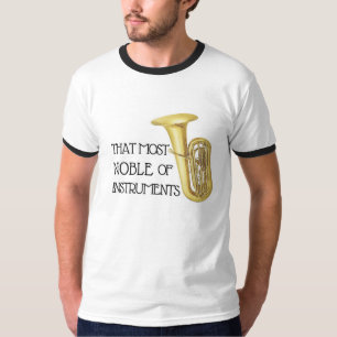 Dat meest noble van instrumenten - Shirt van Tuba