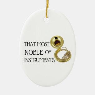 Dat meest noble van instrumenten - Sousaphone Keramisch Ornament
