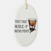 Dat meest noble van instrumenten - Timpani Keramisch Ornament (Rechts)