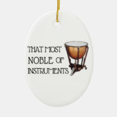 Dat meest noble van instrumenten - Timpani Keramisch Ornament (Voorkant)