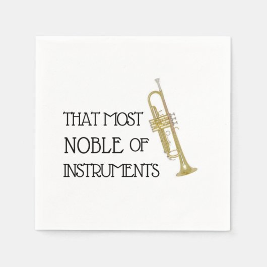 Dat meest noble van instrumenten - Trumpet Napkins Servet (Voorkant)