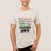 Dat moment is grappig Tri-Blend shirt (Voorkant)