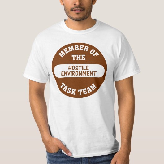 Dat noem ik een vijandige werkomgeving t-shirt (Voorkant)