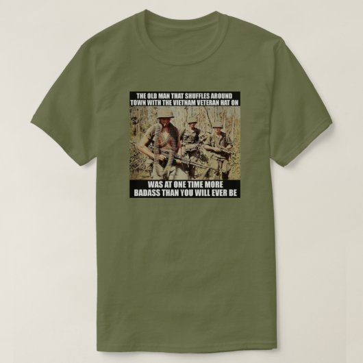 DAT OUDE VIETNAM VET T-SHIRT (Design voorkant)