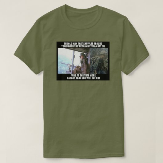 DAT OUDE VIETNAM VET T-SHIRT (Design voorkant)