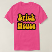Dat Retro 70's  Style Brick House T-shirt (Design voorkant)