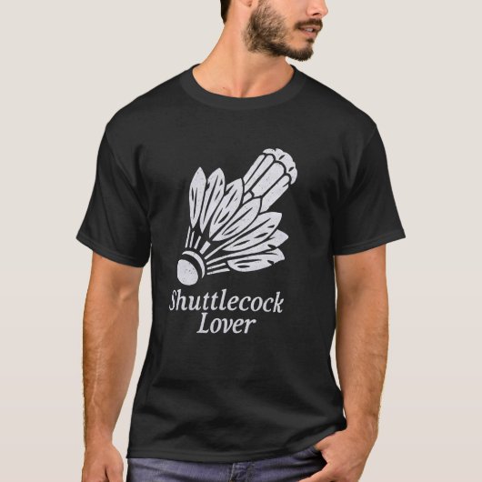 Dat Shuttlecock Lover Racket Birdie Athlete Badmi T-shirt (Voorkant)