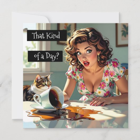 Dat soort dagen? Grappige gemorste koffie (Voorkant)