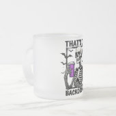 Dat staat op Backorder Halloween Pharmacy Tech Matglas Koffiemok (Voorkant links)