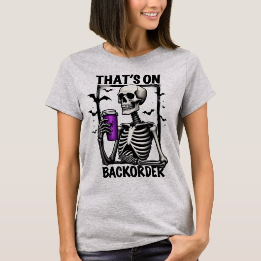 Dat staat op Backorder Halloween Pharmacy Tech T-shirt (Voorkant)