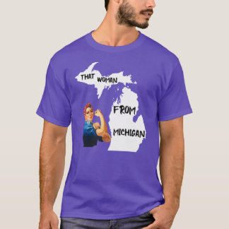 Dat Vrouwtje Uit Michigan T-shirt