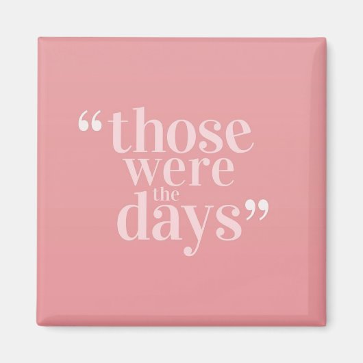 Dat was de Dagenmagneet Magneet (Voorkant)