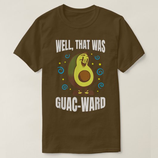 Dat was GuacWard. T-shirt (Design voorkant)