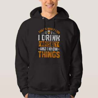 Dat was ik, ik drink whiskey en ik ken dingen Dr Hoodie