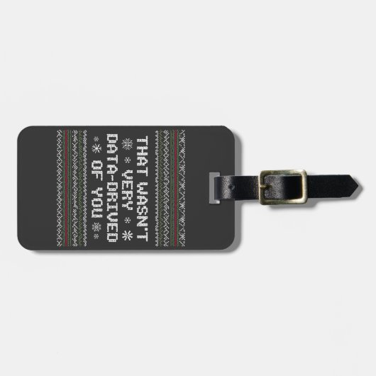 Dat was niet erg data gedreven van je kerstboom bagagelabel (Voorkant horizontaal)