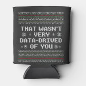 Dat was niet erg data gedreven van je kerstboom blikjeskoeler (Voorkant)