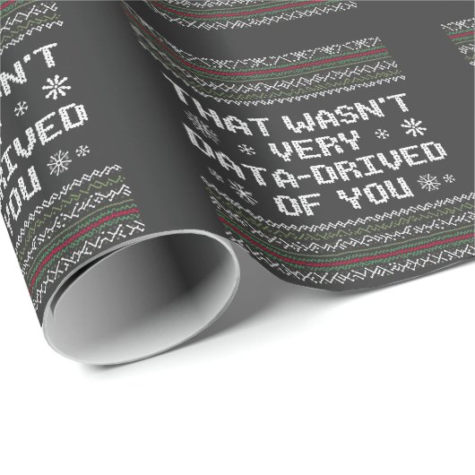 Dat was niet erg data-gedreven van je Nerd Christm Cadeaupapier (Rol Hoek)