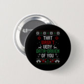 Dat was niet erg gegevensgestuurd van jullie kerst ronde button 5,7 cm (Voorkant /achterkant)