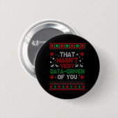 Dat was niet erg gegevensgestuurd van jullie kerst ronde button 5,7 cm (Voorkant /achterkant)