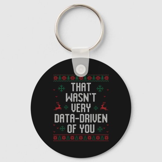Dat was niet erg gegevensgestuurd van jullie kerst sleutelhanger (Voorkant)