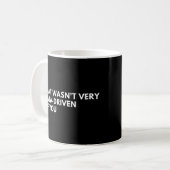 Dat Was Niet Heel Data-Gedreven Van Je Funny Data Koffiemok (Voorkant links)