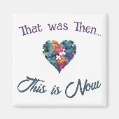 Dat was toen...dit is nu magneet (Voorkant)