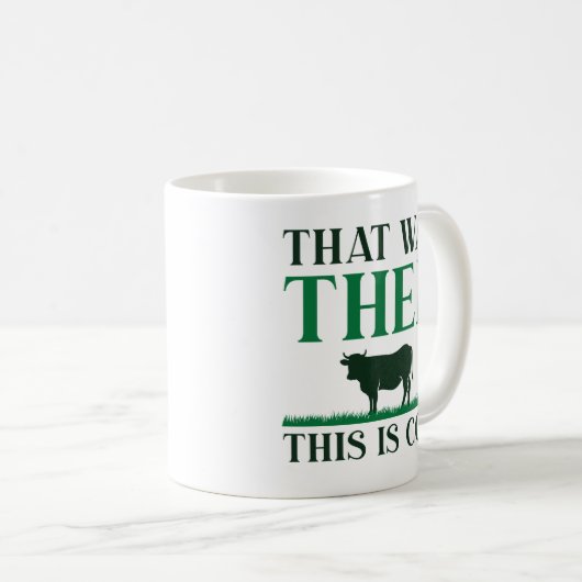 Dat was toen dit Koe is Koffiemok (Voorkant rechts)