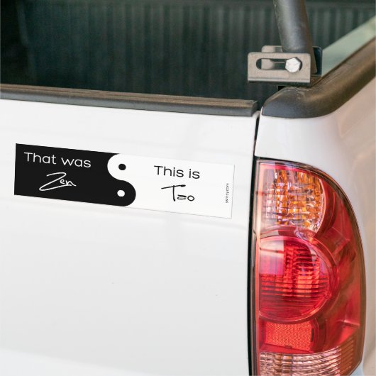 Dat was Zen Bumpersticker (Op Truck)