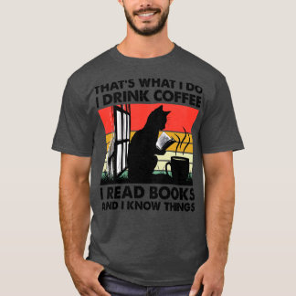 Dat wat ik doe ik Drink ik koffie ik lees boeken e T-shirt