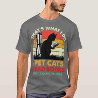 Dat wat ik doe is katten maken die ik lees boeken  t-shirt