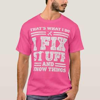 Dat wat ik doe, maak ik vast en ik weet dingen die t-shirt