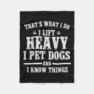 Dat Wat Ik Doe Til Zwaar Ik Aai Hond Workout Motiv Fleece Deken