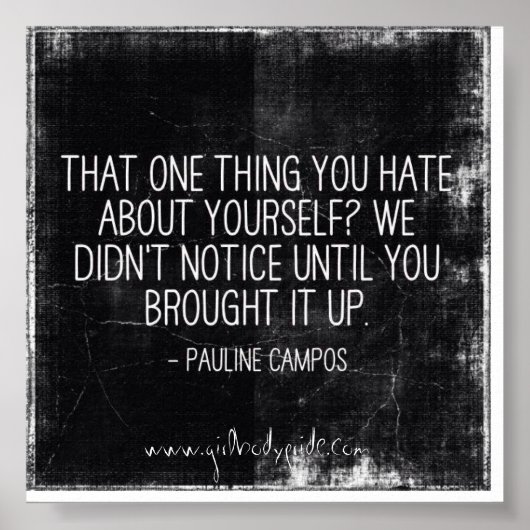 Dat wat je haat Inpirationeel Citaat Poster (Voorkant)