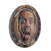 Dat zal een grappig stempel achterlaten dartbord (Voorkant Links)