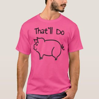 Dat zal Pig doen T-shirt
