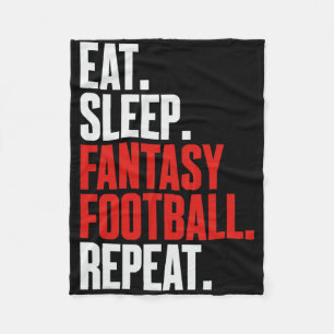 Dat zegt Eat Sleep Fantasy Football Herhaal' Fleece Deken