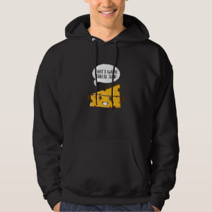 Dat zei de kaas Punt Gouda Kaas Hoodie
