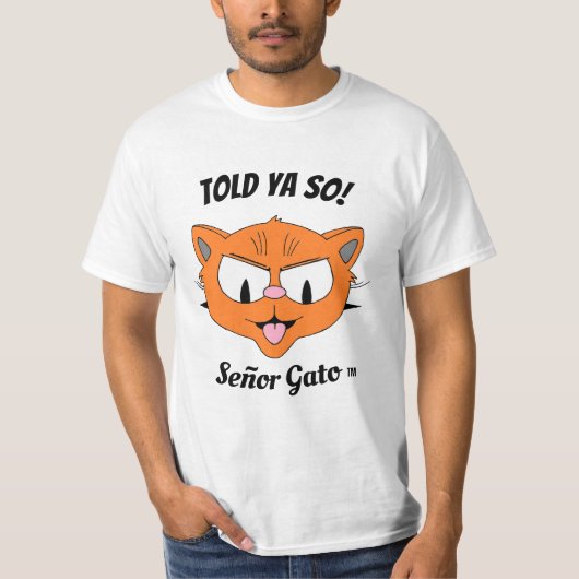 Dat zei ik toch. Sarcastic Funny Cartoon Brat cat T-shirt (Voorkant)