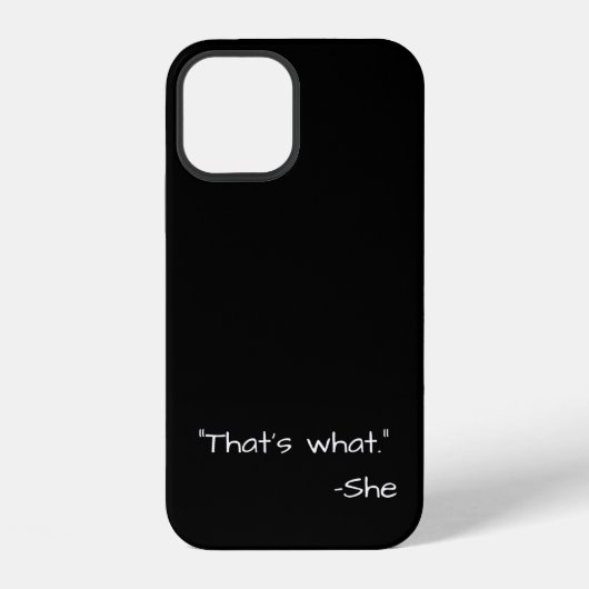 Dat zei ze grapje grappig iPhone hoesje (Achterkant)