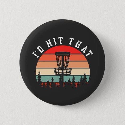 Dat zou ik raken | Grappig Retro Disc Golf Ronde Button 5,7 Cm (Voorkant)