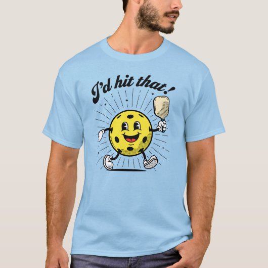 "Dat zou ik raken!" Pickleball van PickleballPlaye T-shirt (Voorkant)