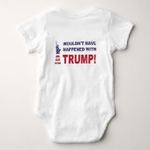 Dat zou niet gebeurd zijn met Trump! Romper (Achterkant)