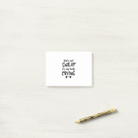 Dat zweet mijn lichaam niet. post-it® notes (Op bureau)