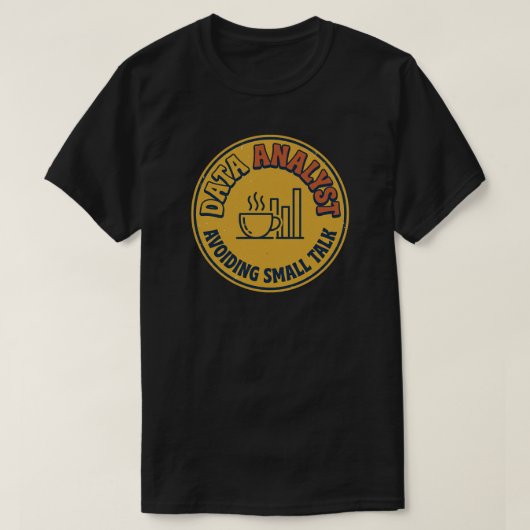 Data-analist die smalltalk vermijdt t-shirt (Design voorkant)