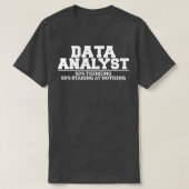 Data Analist Thinking T-shirt (Design voorkant)