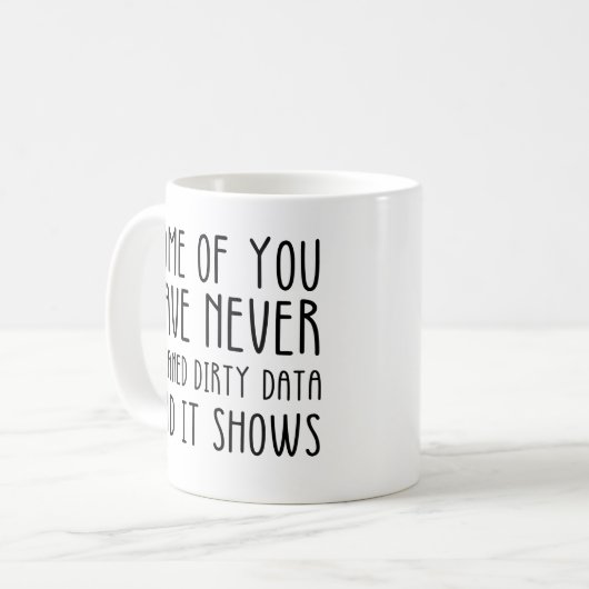 Data Analyst And Data Scientist Funny Data Work Koffiemok (Voorkant links)