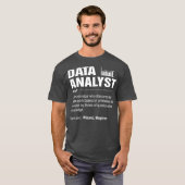 Data Analyst definieert Eat Sleep Analyze Data naa T-shirt (Voorkant volledig)